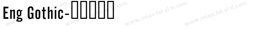 Eng Gothic字体转换